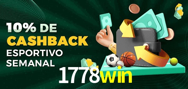 10% de bônus de cashback na 1778win